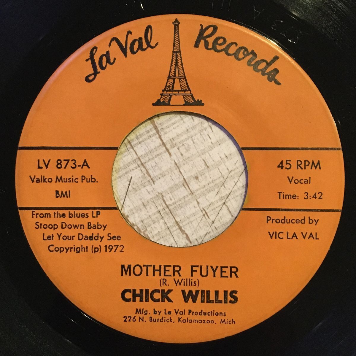 CHICK WILLIS - Mother Fuyer / Something To Remember You By (La Val